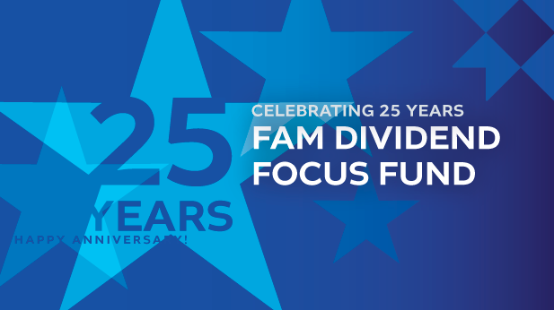 FAM Dividend Focus Fund Marks 25th Year